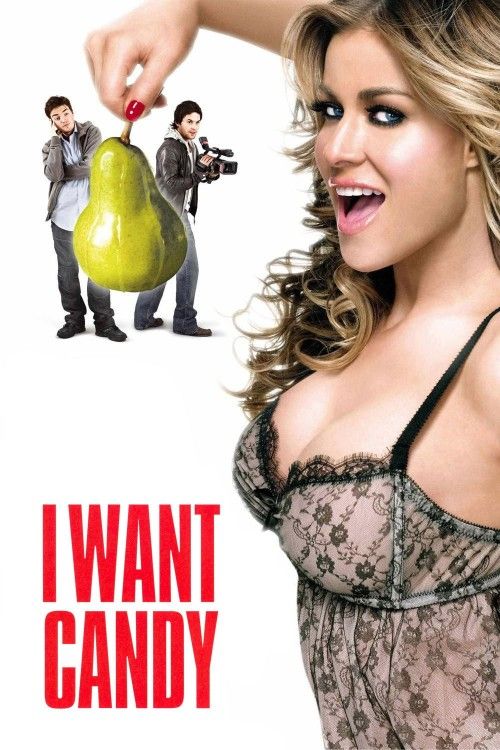 (18＋) I Want Candy (2007) Hollywood English Movie download full movie