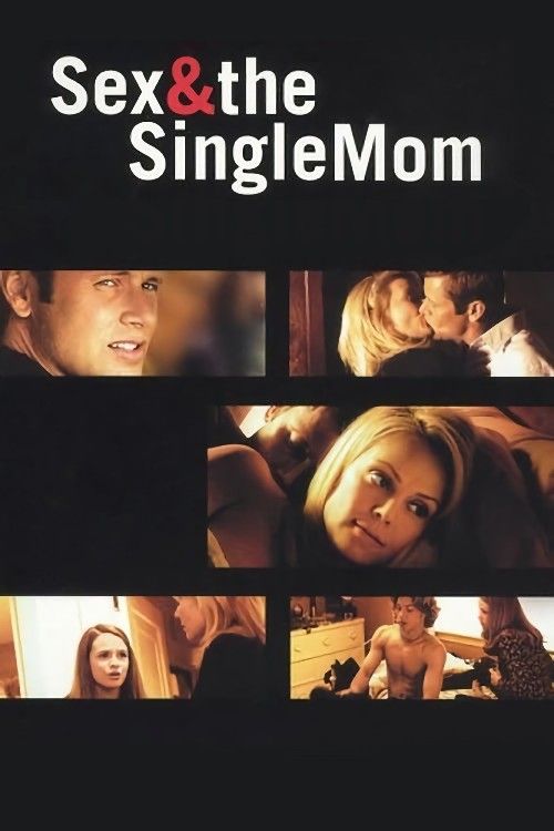 (18＋) Sex And the Single Mom (2003) Hindi Dubbed Movie download full movie