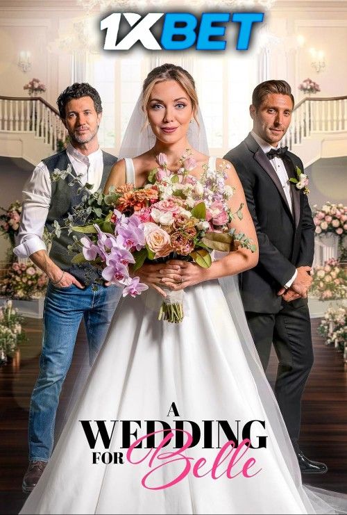 A Wedding for Belle (2025) Hollywood English (Hindi Subtitles) Movie download full movie