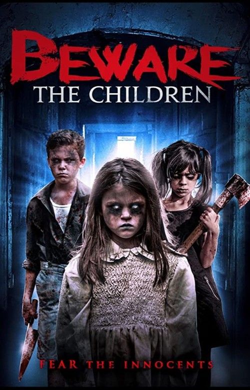Beware the Children (2018) English Movie download full movie
