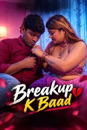Breakup K Baad (2026) Hindi Short Films HDRip download full movie