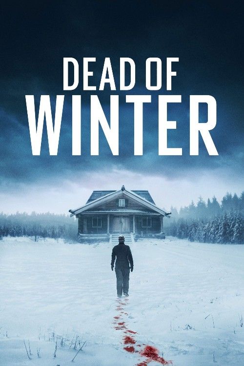 Dead of Winter (2025) Hindi Dubbed Movie download full movie