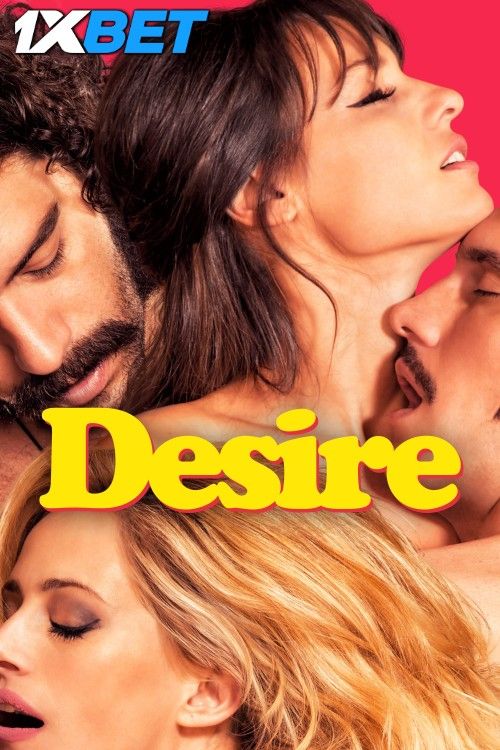 Desire (2017) Hindi HQ Dubbed Movie download full movie