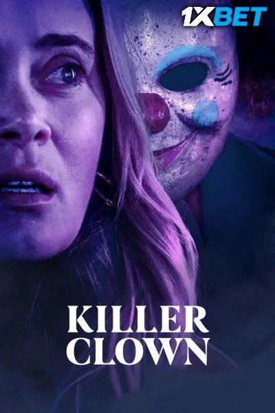 Killer Clown (2026) Hindi (Unofficial) Dubbed HDRip download full movie