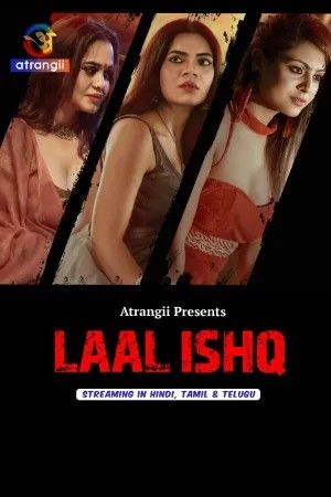 Laal Ishq (2026) Season 1 Hindi Atrangii Web Series download full movie