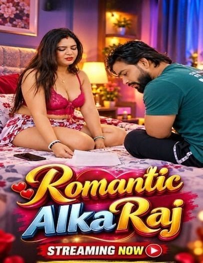 Romantic Alka Raj (2026) Hindi Short Films HDRip download full movie