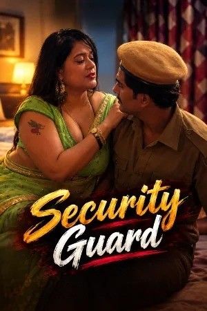 Security Guard (2026) Hindi Short Films HDRip download full movie