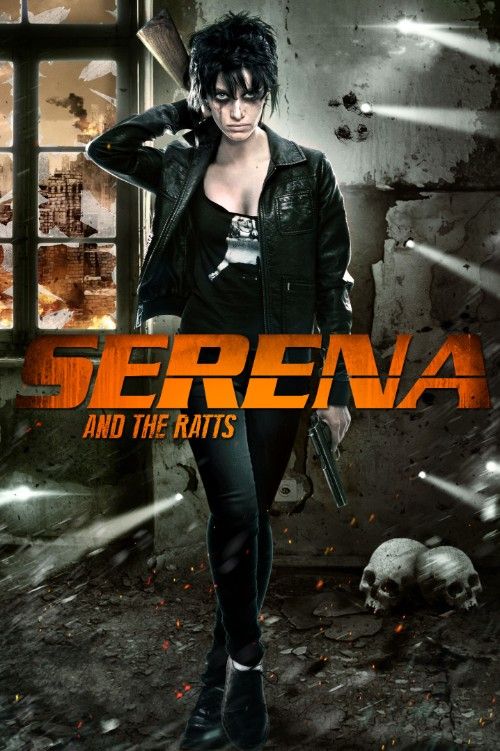 Serena and the Ratts (2012) Hindi ORG Dubbed Movie download full movie