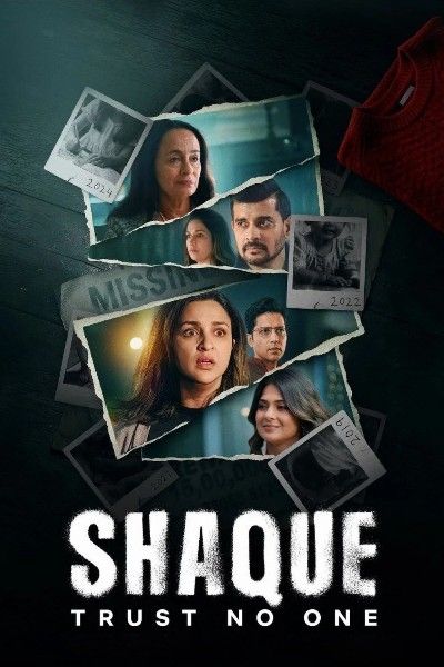 Shaque: Trust No One (2026) Season 1 (Episode 01-07) Hindi Web Series download full movie