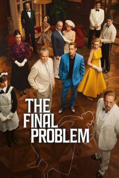 The Final Problem (2026) Season 1 (Episode 01-04) Hindi Dubbed Netflix Series HDRip download full movie