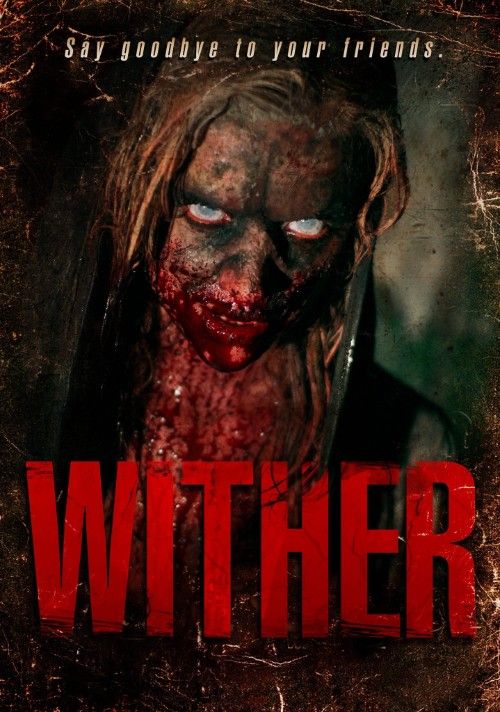 Wither (2012) Hindi Dubbed Movie download full movie